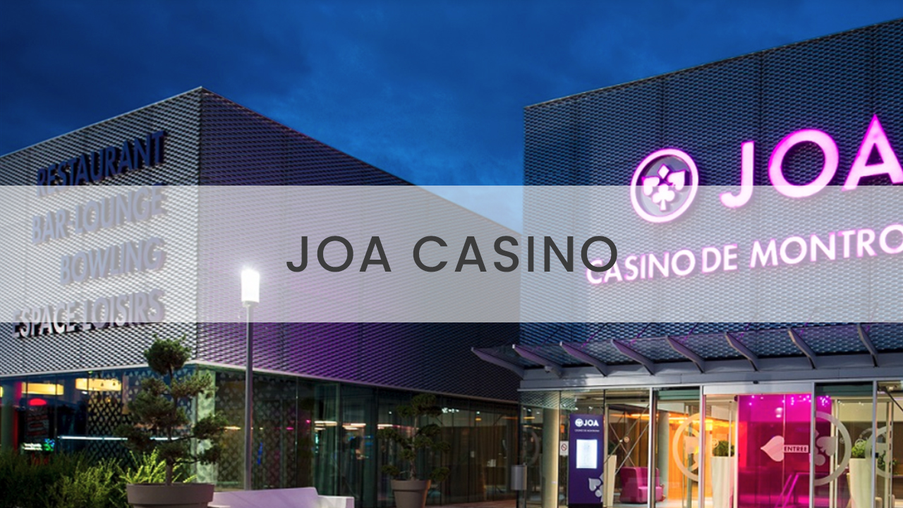 UNE JOA CASINO